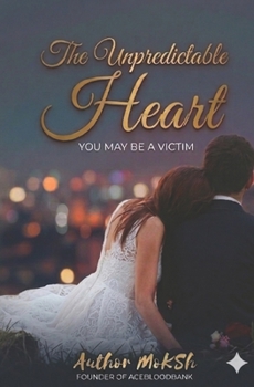 Paperback The Unpredictable Heart Book