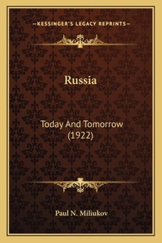 Paperback Russia: Today And Tomorrow (1922) Book