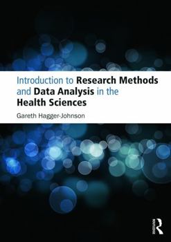Paperback Introduction to Research Methods and Data Analysis in the Health Sciences Book