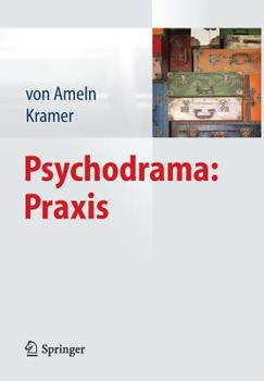 Paperback Psychodrama: PRAXIS [German] Book