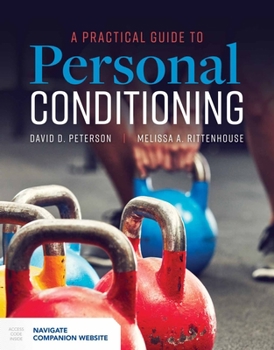 Paperback A Practical Guide to Personal Conditioning Book