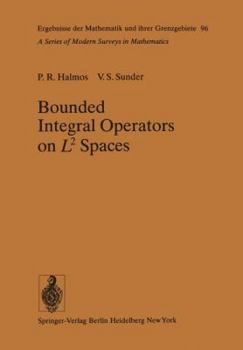 Paperback Bounded Integral Operators on L 2 Spaces Book