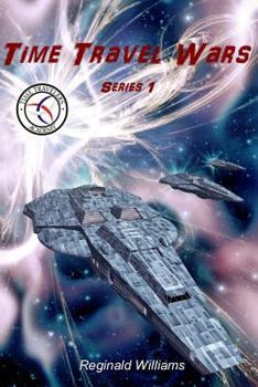 Paperback Time Travel Wars: Time Travel Academy 3 Book