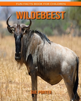 Paperback Wildebeest: Fun Facts Book for Children Book