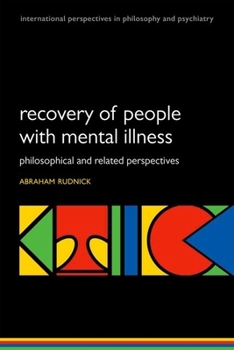 Paperback Recovery of People with Mental Illness: Philosophical and Related Perspectives Book