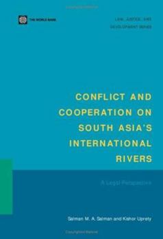 Paperback Conflict and Cooperation on South Asia's International Rivers: A Legal Perspective Book