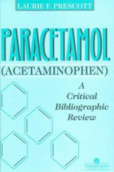 Hardcover Paracetamol (Acetaminophen): A Critical Bibliographic Review Book