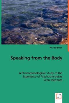 Paperback Speaking from the Body Book
