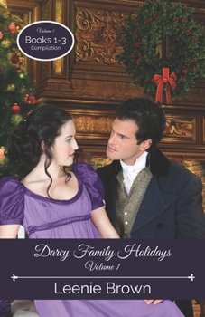Darcy Family Holidays, Volume 1 (Books 1-3) - Book  of the Darcy Family Holidays