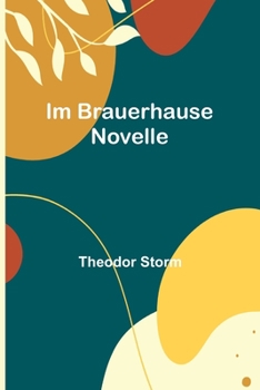 Paperback Im Brauerhause: Novelle [German] Book