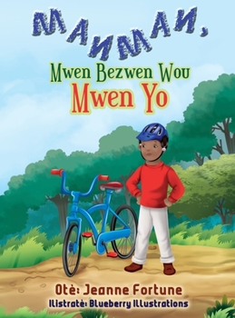Hardcover Manman, Mwen Bezwen Wou Mwen Yo [Haitian French Creole] Book