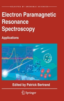 Hardcover Electron Paramagnetic Resonance Spectroscopy: Applications Book