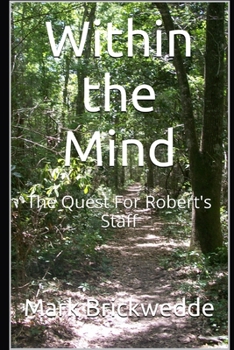 Paperback The Quest for Robert's Staff Book