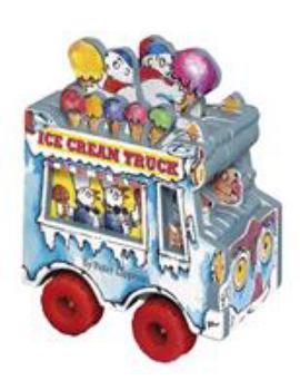 Hardcover Ice Cream Truck (Mini Wheels Books) Ice Cream Truck Book