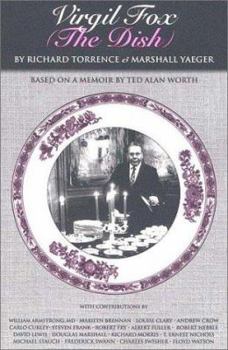 Virgil Fox (The Dish): An Irreverent Biography of the Great American Organist