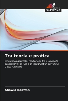 Paperback Tra teoria e pratica (Italian Edition) [Italian] Book