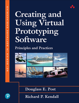Paperback Creating and Using Virtual Prototyping Software: Principles and Practices Book