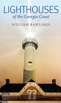 Hardcover Lighthouses of the Georgia Coast Book