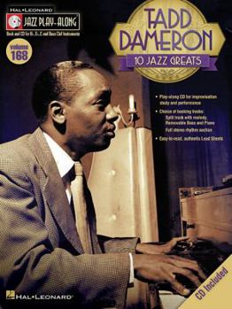 Tadd Dameron: Jazz Play-Along Volume 168 - Book #168 of the Jazz Play-Along