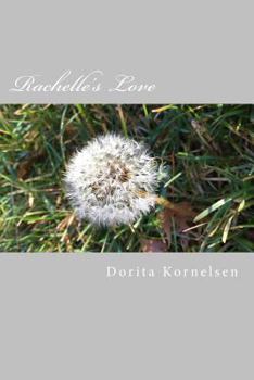 Paperback Rachelle's Love Book