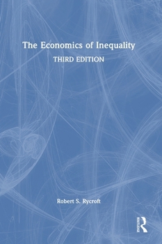Hardcover The Economics of Inequality Book