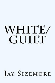 Paperback White Guilt Book