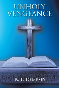 Paperback Unholy Vengeance Book