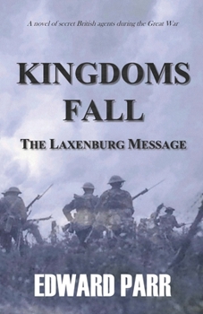 Paperback Kingdoms Fall - The Laxenburg Message Book