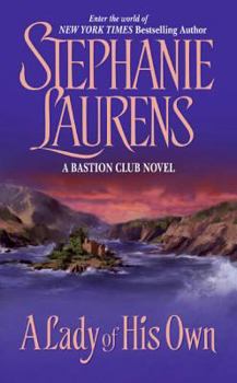 A Lady of His Own - Book #3 of the Bastion Club