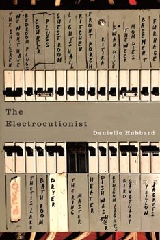 The Electrocutionist (The Hugh MacLennan Poetry Series)