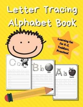 Paperback Letter Tracing Alphabet Book: ABC Learning Book for Kids - Toddlers, Preschool, K-2 - Yellow Book