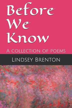 Paperback Before We Know: A collection of poems Book