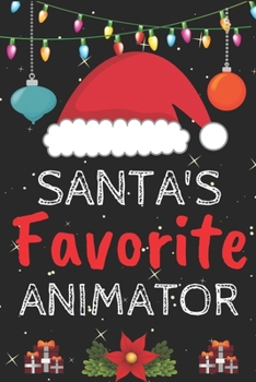 Paperback Santa's Favorite animator: A Super Amazing Christmas animator Journal Notebook.Christmas Gifts For animator . Lined 100 pages 6" X9" Handbook Or Book