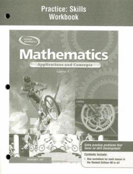 Paperback Mathematics: Applications and Concepts, Course 1, Practice Skills Workbook Book