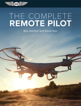 Paperback The Complete Remote Pilot Book