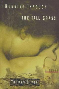 Hardcover Running Through the Tall Grass Book