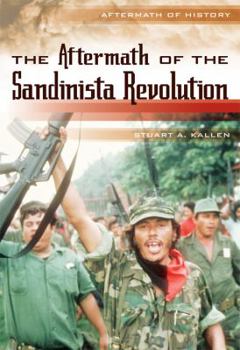 Library Binding The Aftermath of the Sandinista Revolution Book
