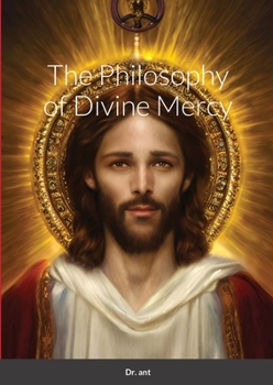 Paperback The Philosophy of Divine Mercy Book