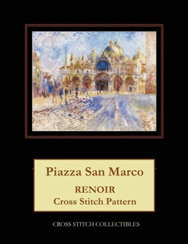 Paperback Piazza San Marco: Renoir Cross Stitch Pattern Book