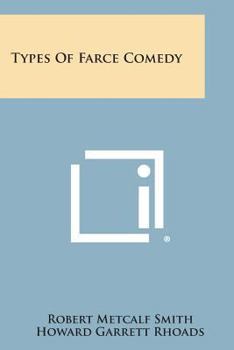 Paperback Types of Farce Comedy Book