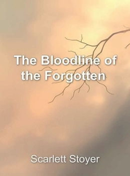 Bloodline of the Forgotten