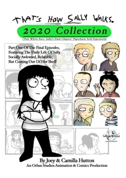 Paperback That's How Sally Walks - 2020 Collection Book