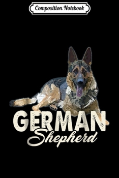 Composition Notebook: German Shepherd - German Shepherd s Journal/Notebook Blank Lined Ruled 6x9 100 Pages