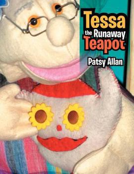 Paperback Tessa the Runaway Teapot Book