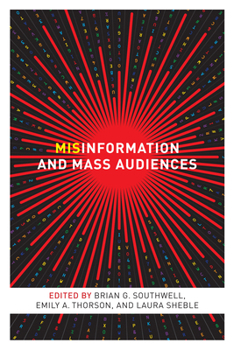 Hardcover Misinformation and Mass Audiences Book