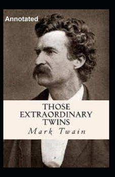 Paperback Those Extraordinary Twins Annotated Book