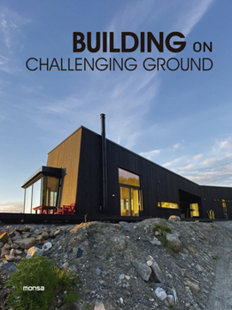 Hardcover Building on Challenging Ground Book