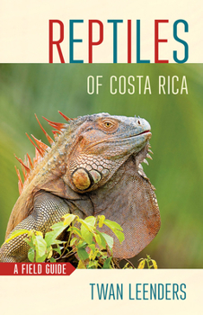 Paperback Reptiles of Costa Rica: A Field Guide Book