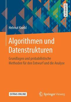 Paperback Algorithmen Und Datenstrukturen: Grundlagen Und Probabilistische Methoden F?r Den Entwurf Und Die Analyse [German] Book