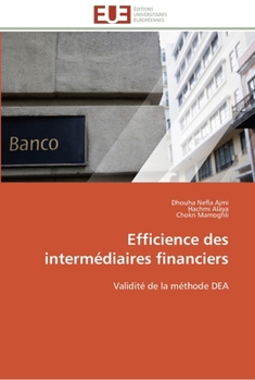 Paperback Efficience des intermédiaires financiers [French] Book